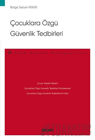 Çocuklara Özgü Güvenlik Tedbirleri