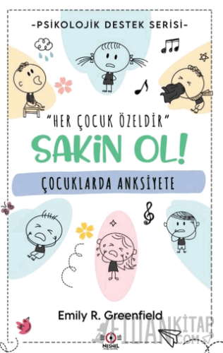 Çocuklarda Anksiyete