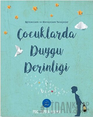 Çocuklarda Duygu Derinliği