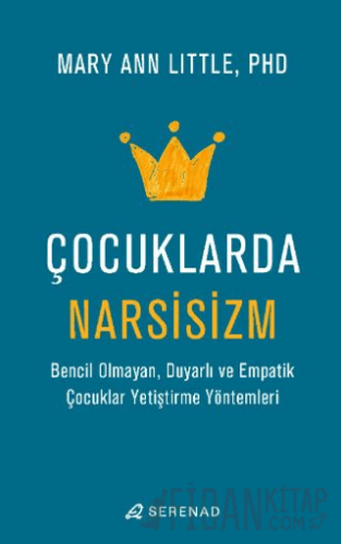 Çocuklarda Narsisizm