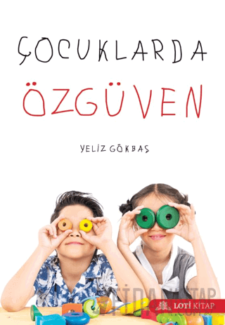 Çocuklarda Özgüven