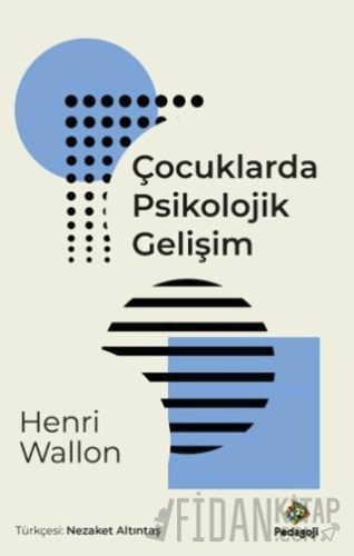 Çocuklarda Psikolojik Gelişim