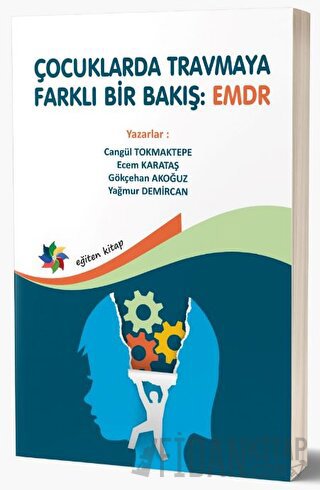 Çocuklarda Tramvaya Farklı Bir Bakış: EMDR