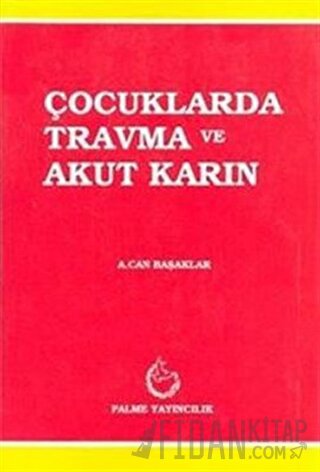 Çocuklarda Travma ve Akut Karın