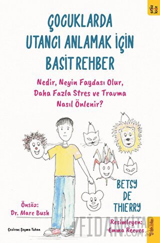 Çocuklarda Utancı Anlamak için Basit Rehber