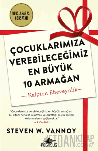 Çocuklarımıza Verebileceğimiz En Büyük 10 Armağan