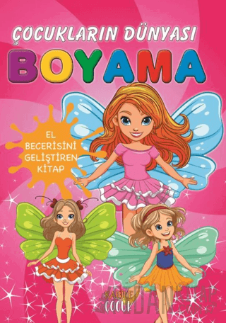 Çocukların Dünyası Boyama Kitabı 2 - Peri Kızı Kollektif