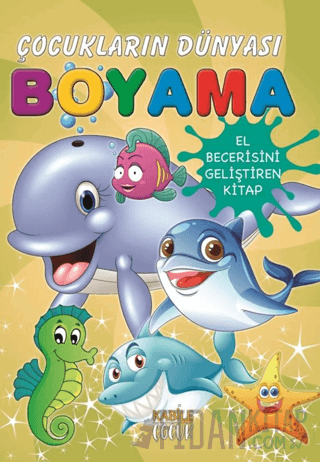 Çocukların Dünyası Boyama Kitabı 9 – Deniz Canlıları