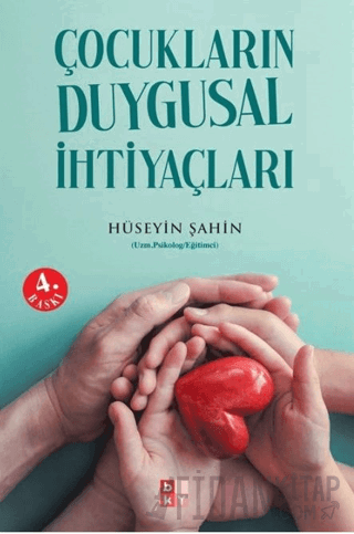 Çocukların Duygusal İhtiyaçları