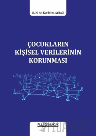Çocukların Kişisel Verilerinin Korunması