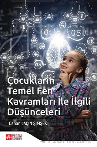 Çocukların Temel Fen Kavramları ile İlgili Düşünceleri