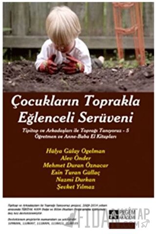 Çocukların Toprakla Eğlenceli Serüveni