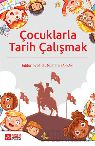 Çocuklarla Tarih Çalışmak