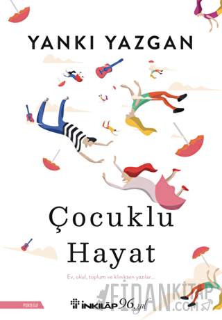 Çocuklu Hayat Yankı Yazgan