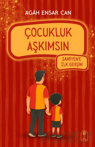 Çocukluk Aşkımsın