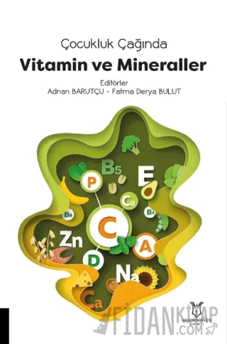 Çocukluk Çağında Vitamin ve Mineraller