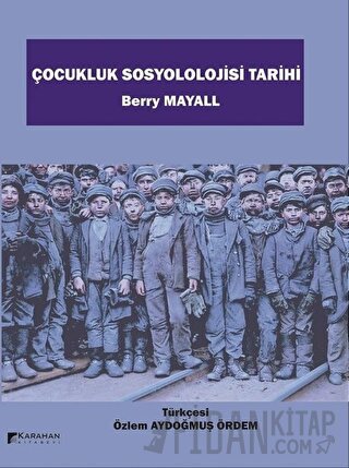 Çocukluk Sosyolojisi Tarihi