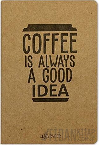 Coffee Good Is Always - Notebook Kolektif