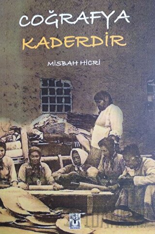 Coğrafya Kaderdir (Ciltli)