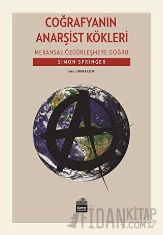 Coğrafyanın Anarşist Kökleri