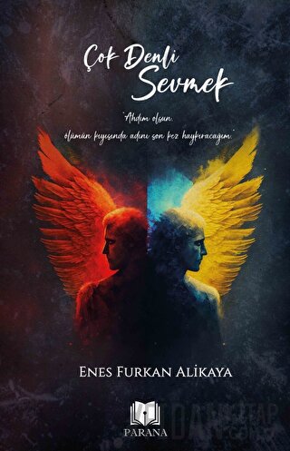 Çok Denli Sevmek Enes Furkan Alikaya