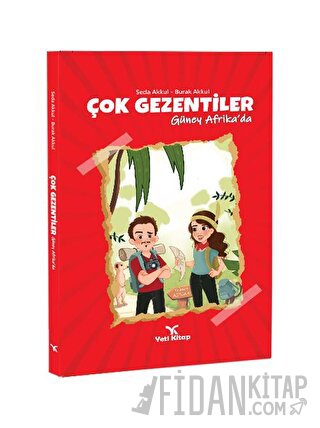 Çok Gezentiler Güney Afrika'da (Ciltli)