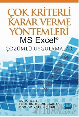 Çok Kriterli Karar Verme Yöntemleri MS Excel