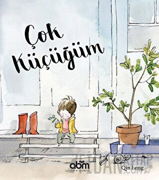 Çok Küçüğüm (Ciltli)