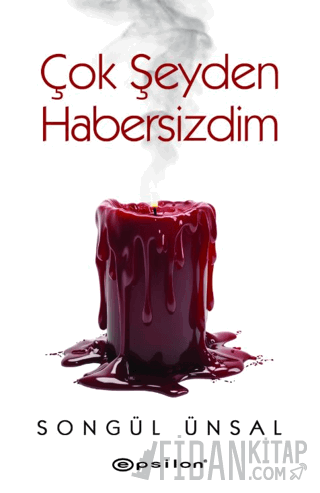 Çok Şeyden Habersizdim