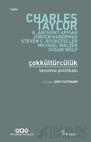 Çokkültürcülük Tanınma Politikası