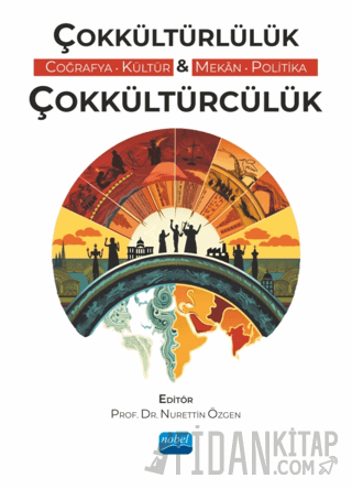 Çokkültürlülük - Çokkültürcülük