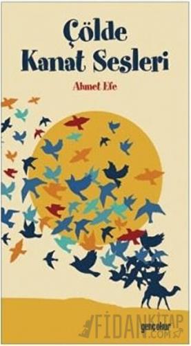 Çölde Kanat Sesleri