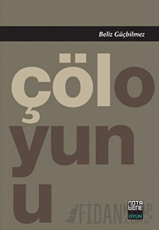 Çöloyunu Beliz Güçbilmez