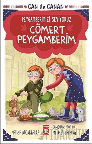 Cömert Peygamberim - Can İle Canan Peygamberimizi Seviyoruz