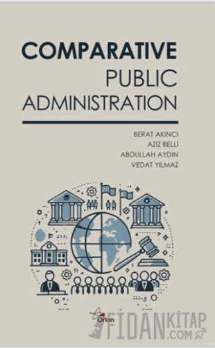 Comparative Public Administration Berat Akıncı