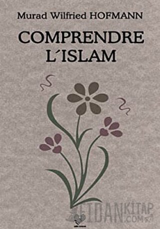 Comprendre L’Islam (Fransızca Konferanslar)