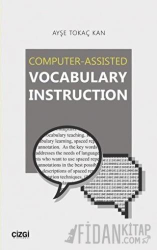 Computer - Assisted Vocabulary Instruction
