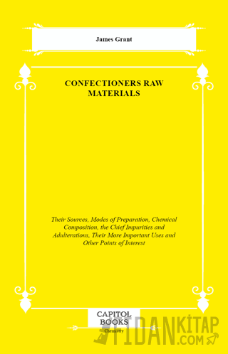 Confectioners Raw Materials James Grant