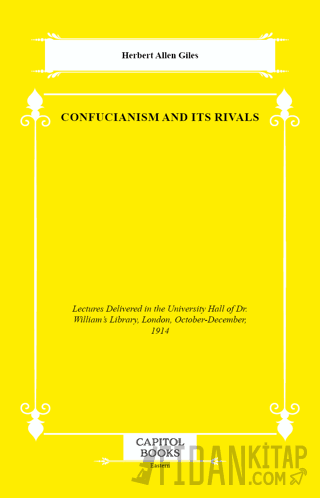 Confucianism and Its Rivals Herbert Allen Giles