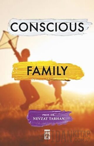 Conscious Family Nevzat Tarhan