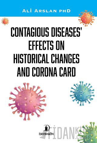 Contagious Diseases' Effects On Historical Changes And Corona Card Ali