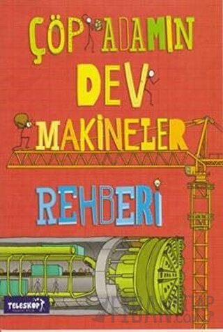 Çöp Adamın Dev Makineler Rehberi