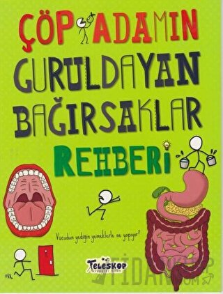 Çöp Adamın Guruldayan Bağırsaklar Rehberi John Farndon