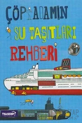 Çöp Adamın Su Taşıtları Rehberi