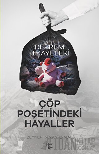 Çöp Poşetindeki Hayaller