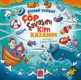Çöp Savaşını Kim Kazandı