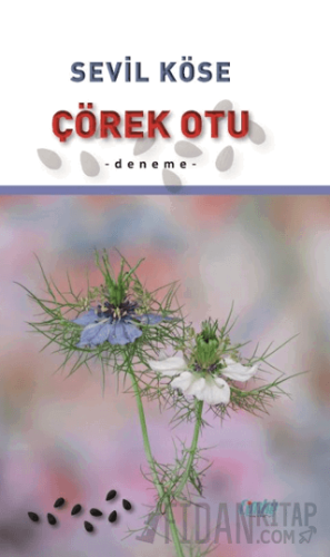 Çörek Otu Sevil Köse