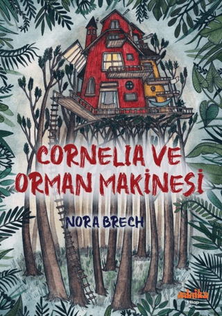 Cornelia ve Orman Makinesi