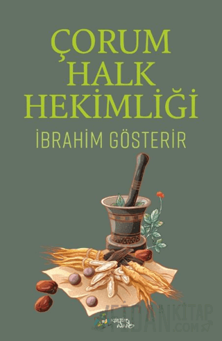Çorum Halk Hekimliği İbrahim Gösterir