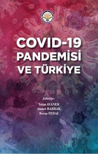 Covid-19 Pandemisi ve Türkiye